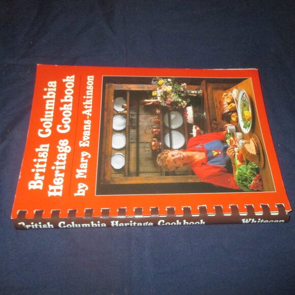 British Columbia Heritage Cookbook from Mary Evans-Atkinson - Picture 3 of 4